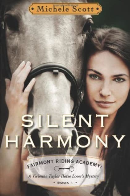 Silent Harmony — Vivienne Taylor Mysteries by Michele Scott