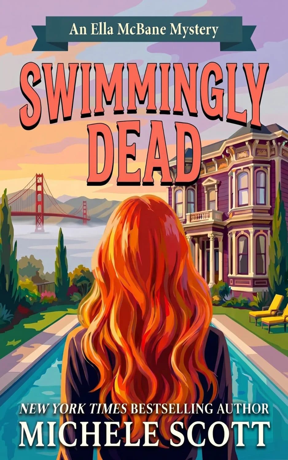 Swimmingly Dead — The Ella McBane Mysteries by Michele Scott